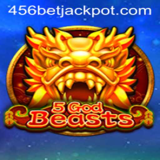 Discover the Enigmatic World of 5GodBeasts with 456BET