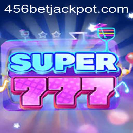 Super777: A Dynamic Game Experience Enhanced by 456BET
